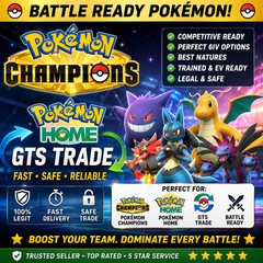 Pokemon Champions | Battle Ready 6IV | Shiny or Non-Shiny | Home Mobile TRADE