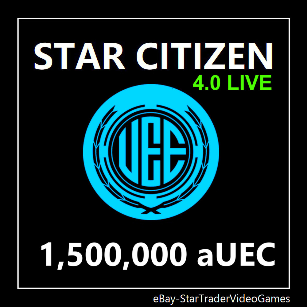 STAR CITIZEN – 1,500,000 aUEC (Alpha UEC) for 4.0 LIVE