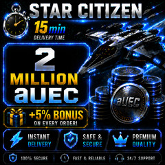 Star Citizen aUEC 2,000,000 🎁+5% Bonus🎁 Alpha UEC 4.8.2 Live Preview